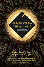 Load image into Gallery viewer, Ahl al-Sunna: The Ashʿaris