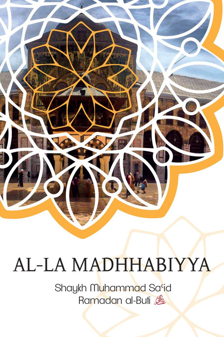 Al-La Madhhabiyya