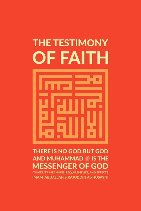 The Testimony of Faith
